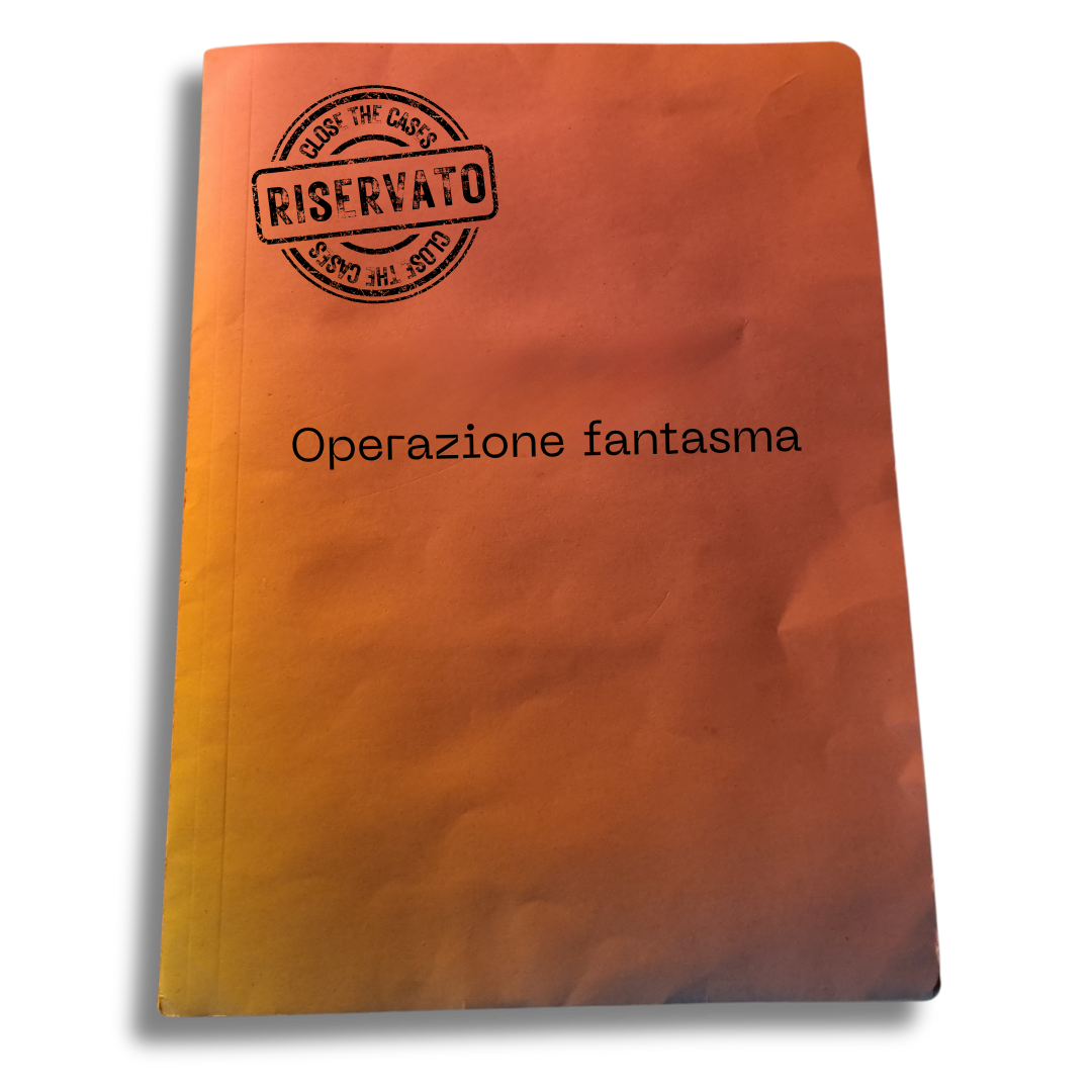 Operazione Fantasma - Caso Irrisolto